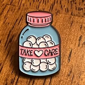 NEW - Mental Health “Take Care”  Pills Enamel Pin